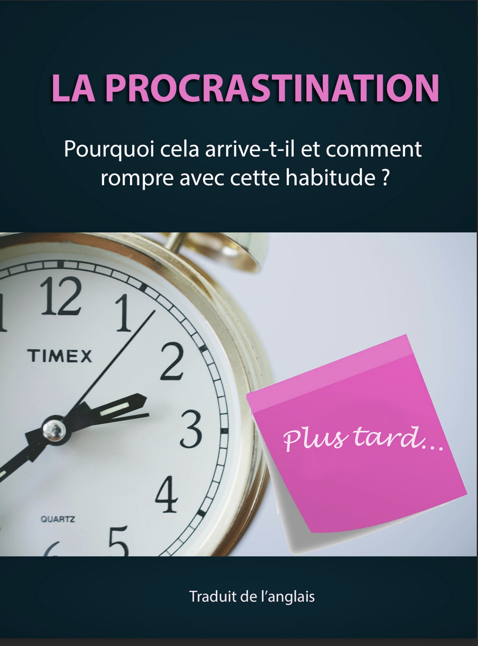 La Procrastination