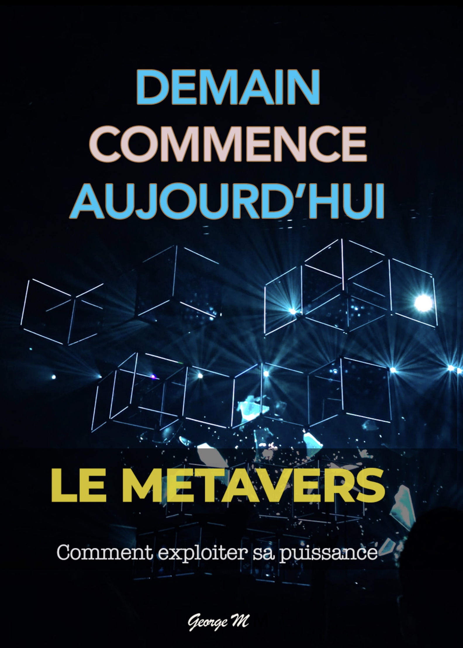 Demain commence aujourd'hui